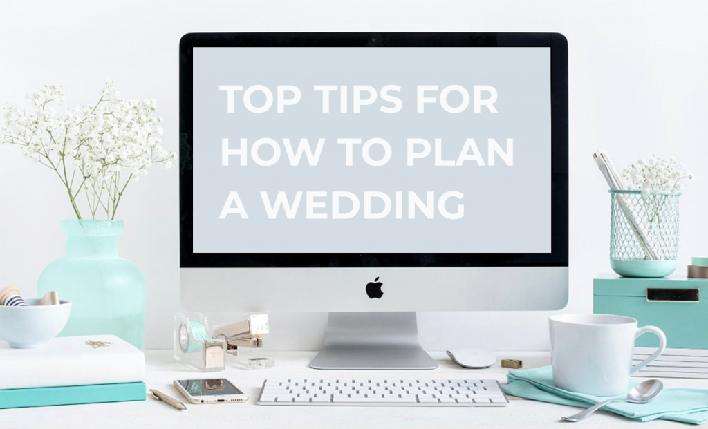17 Tips For How To Plan A Wedding wedding planning guide