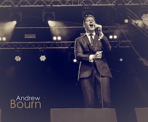Andrew Bourn The UK's Finest Swing Singer