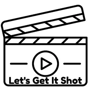 Let's Get It Shot
