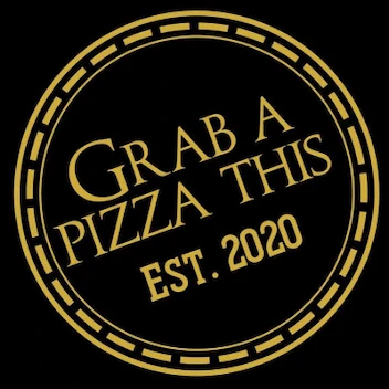 Grab A Pizza This